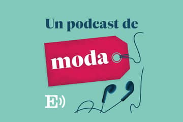 Podcast: La moda de 2021 en cinco claves que la cambiaron para siempre (Un Podcast de Moda)