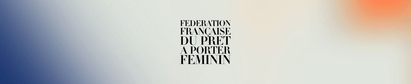 Company Profile header FFPPF - Fédération Française du Prêt à Porter Féminin
