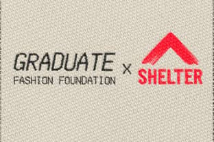 Graduate Fashion Foundation and Shelter launches competition