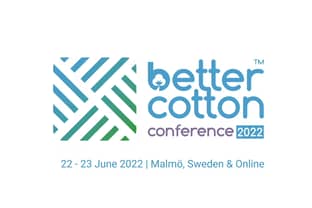 Better Cotton to host conference addressing climate and industry issues
