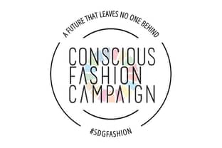 CONSCIOUS FASHION CAMPAIGN LAUNCHES TO BRIDGE THE GAP BETWEEN THE FASHION INDUSTRY AND THE SUSTAINABLE DEVELOPMENT GOALS