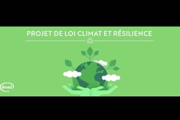 Projet de loi climat et résilience : la Fevad fait son bilan 