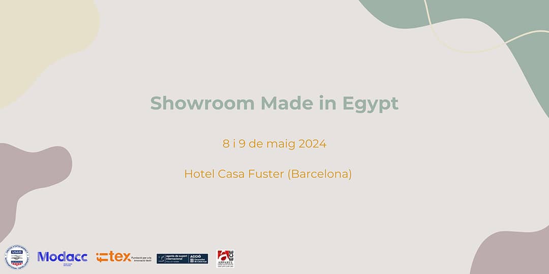 Cartel anunciando la organización de “Showroom Made in Egypt”, los días 8 y 9 de mayo de 2024 en Barcelona (España).