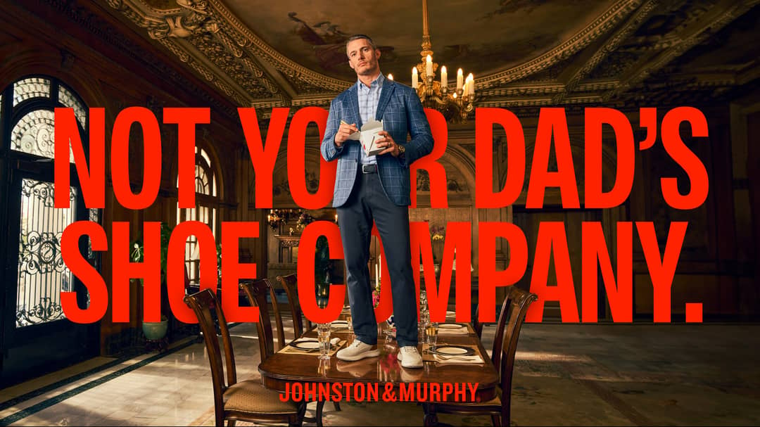 Johnston & Murphy 'Not Your Dad's Shoe Company' campaign
