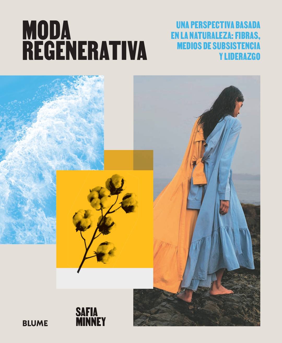 Portada del libro <em>Moda regenerativa. Una perspectiva basada en la naturaleza: fibras, medios de subsistencia y liderazgo de Safia Minney