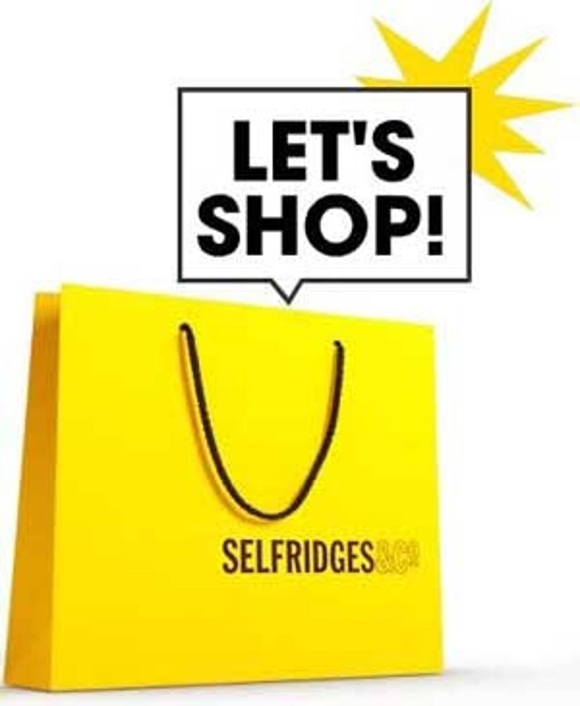 Is Selfridges top of the shops?
