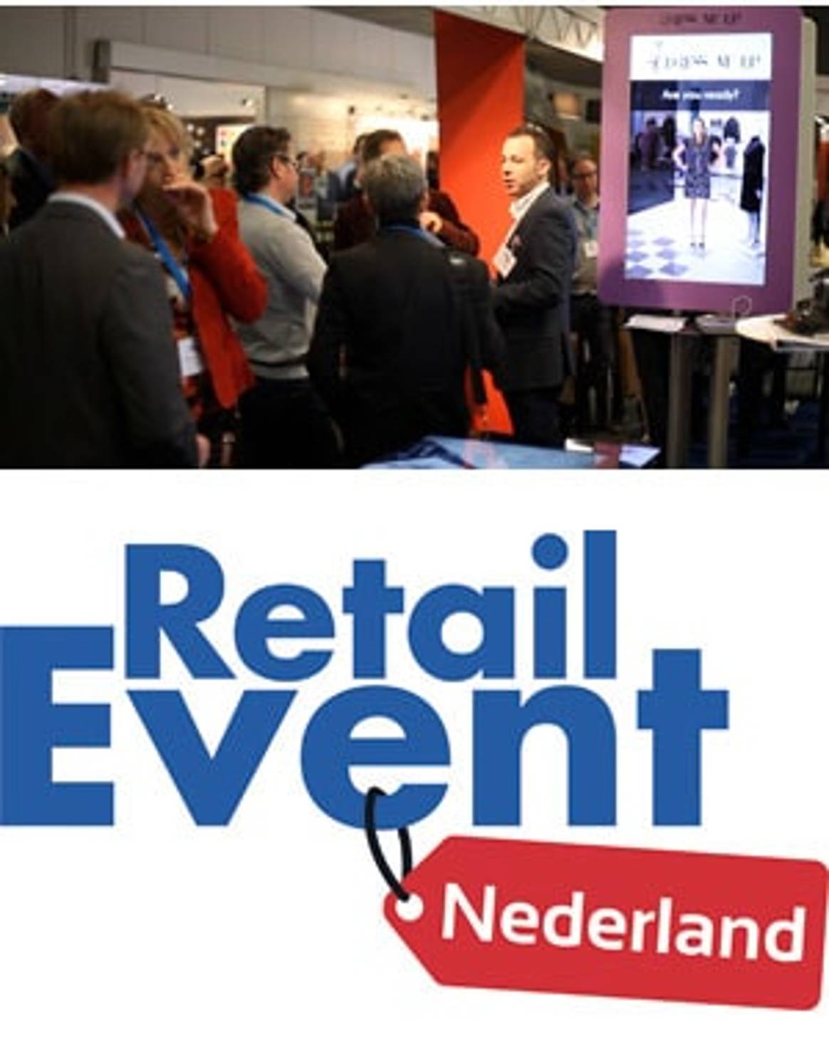 Retail Event Nederland 2014: Innovatie & Demonstratie