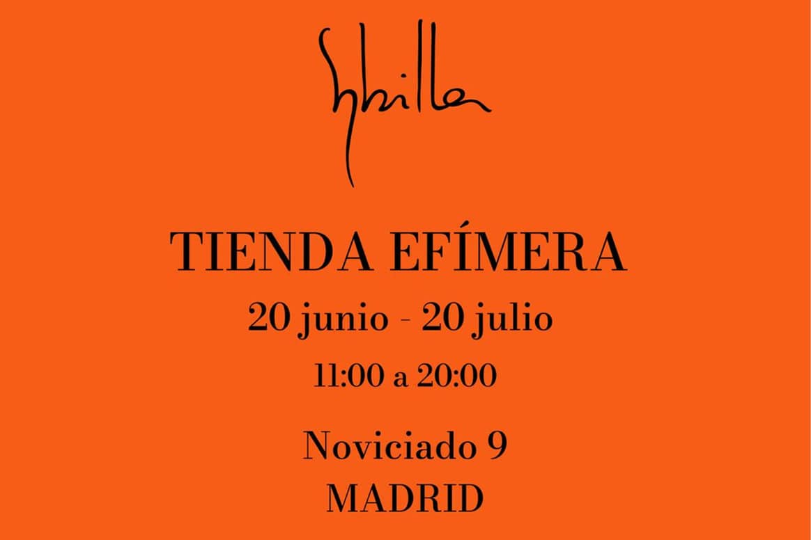 Anuncio de la apertura de la pop-up de Sybilla en Madrid.