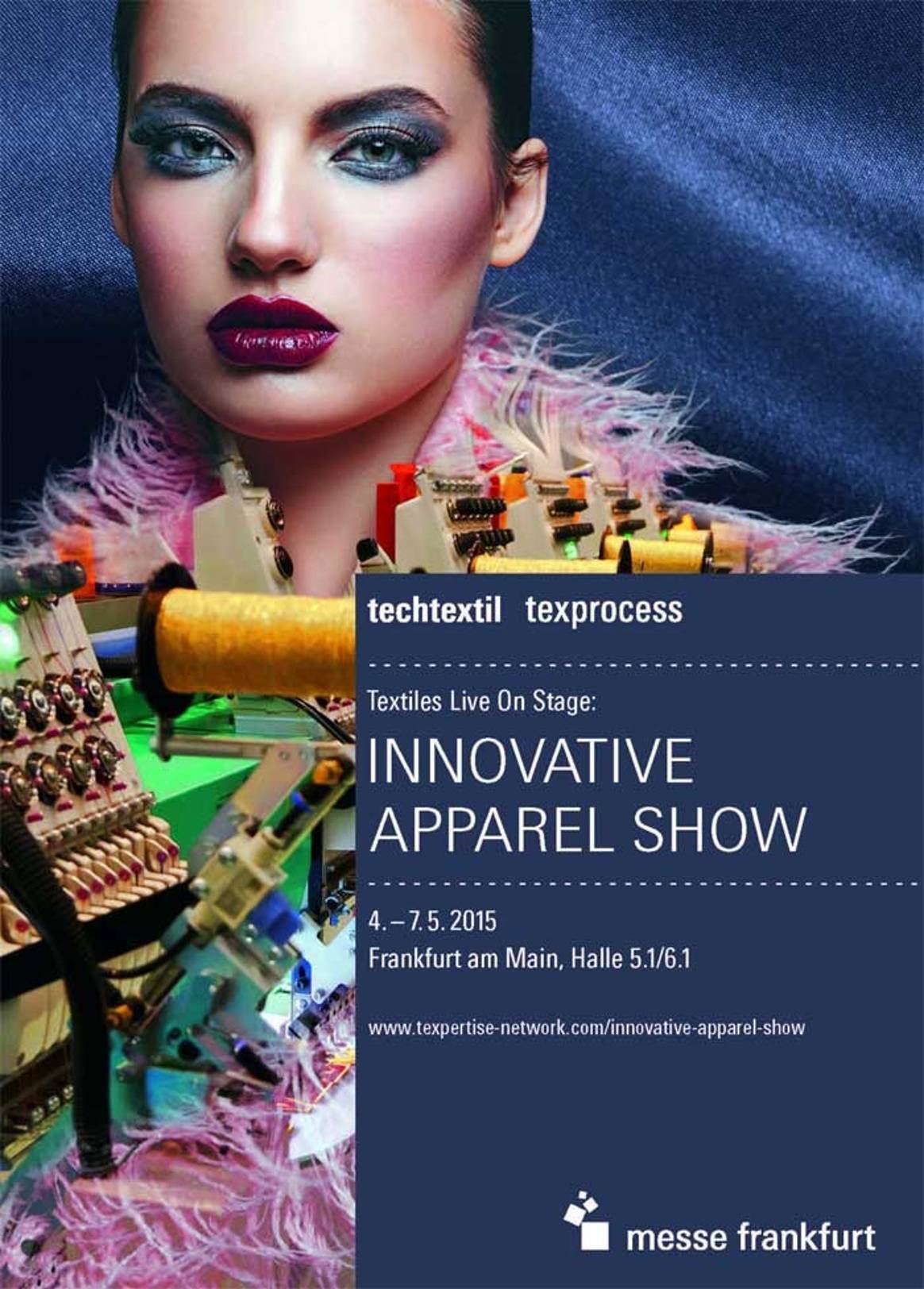 Innovative Apparel Show: Das neue Event für innovative Bekleidungstextilien und Verarbeitungstechnologien