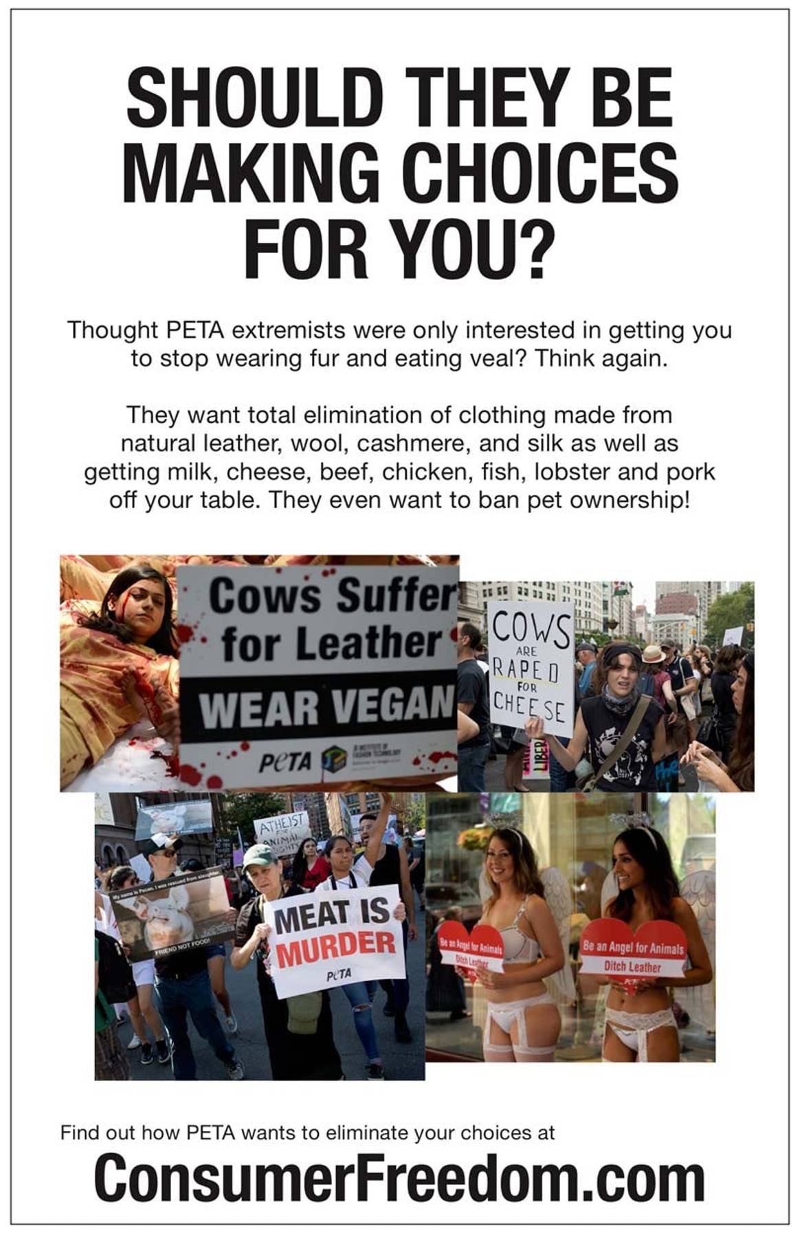 L'association PETA critiquée pour son opposition au choix du consommateur