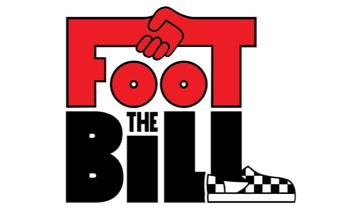 Vans präsentiert: Foot The Bill