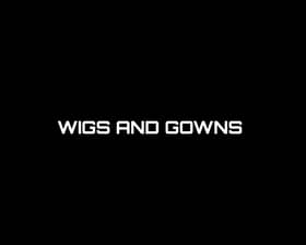 Collection image Wigs and Gowns